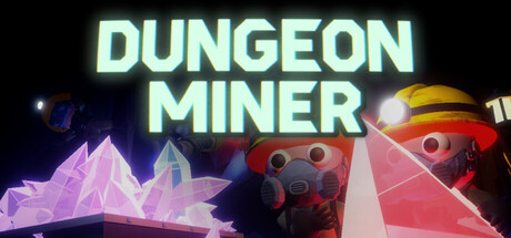 Dungeon Miner