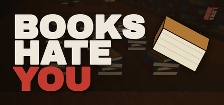 Books Hate You