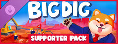Big Dig - Supporter Pack
