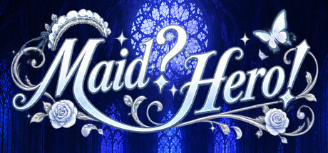Maid?Hero!