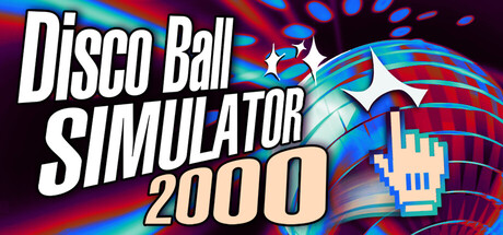 Disco Ball Simulator 2000 — Steam header