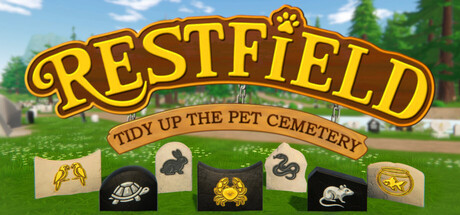 Restfield: Tidy Up the Pet Cemetery