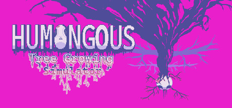 Humongous Tree Growing Simulator — Steam header