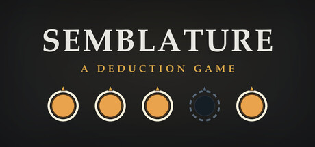 Semblature: A Deduction Game
