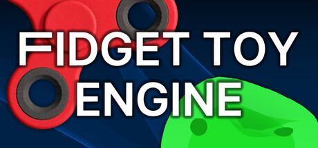 Fidget Toy Engine
