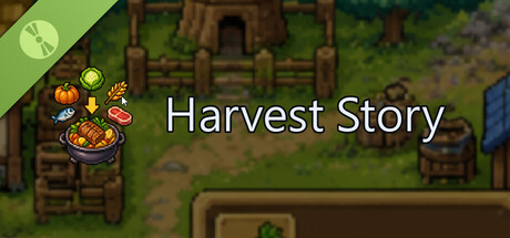 Harvest Story Demo