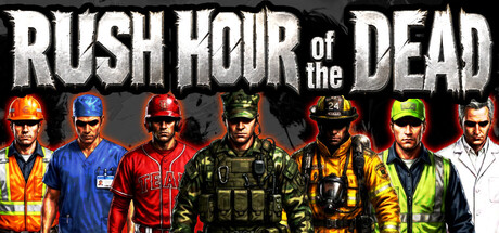 Rush Hour of the Dead