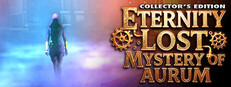Eternity Lost: Mystery of Aurum Collector's Edition