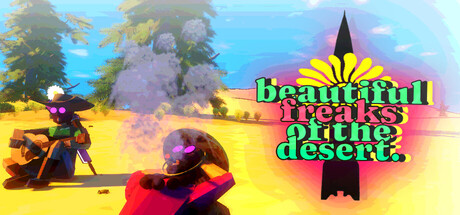 beautiful freaks of the desert — Steam header