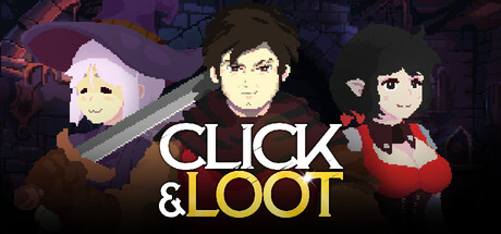 Click & Loot — Steam header