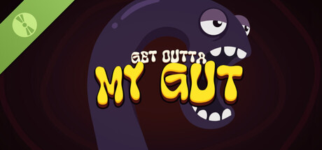 Get Outta My Gut Demo
