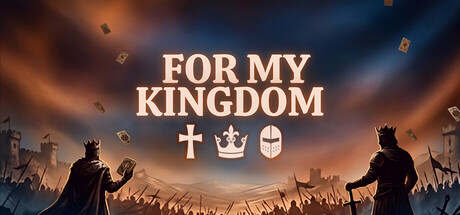 For My Kingdom