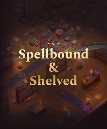 Spellbound & Shelved