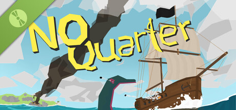 No Quarter Demo