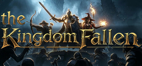the Kingdom Fallen  — Steam header