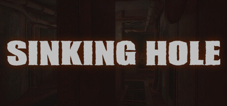 Sinking Hole — Steam header