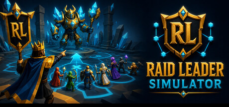 Raid Leader Simulator — Steam header