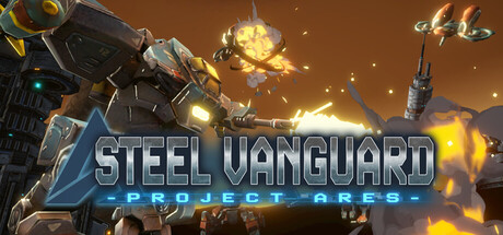 STEEL VANGUARD:Project ARES — Steam header
