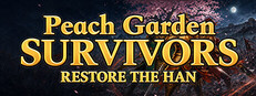 Постер Peach Garden Survivors: Restore the Han