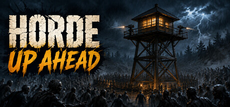Horde Up Ahead — Steam header