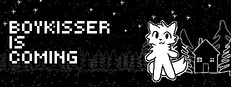 BOYKISSER IS COMING