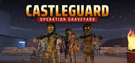 CastleGuard: Operation Graveyard — Steam header