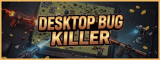 Desktop Bug Killer Playtest
