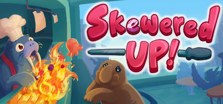Skewered Up!