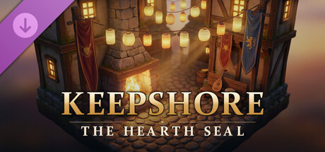 Keepshore: Hearth Seal