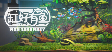Fish Tankfully