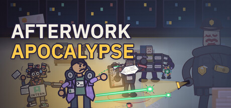 Afterwork Apocalypse