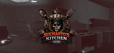 苏克曼托厨房1990|Sukmantos Kitchen 1990|Build.25139743|官方中文|容量4.1G