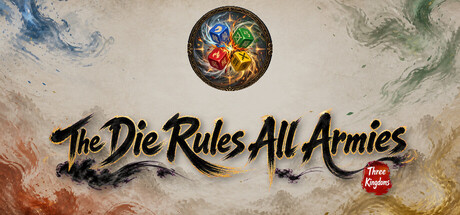The Die Rules All Armies: Three Kingdoms