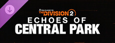 Echoes of Central Park DLC - Tom Clancy’s The Division 2