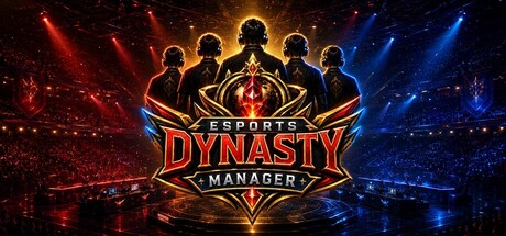 Esports Dynasty Manager