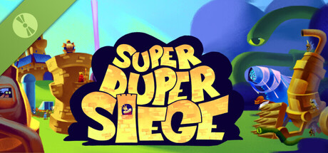 Super Duper Siege Demo