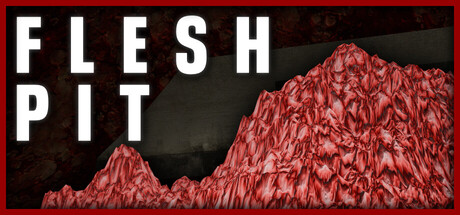 Flesh Pit
