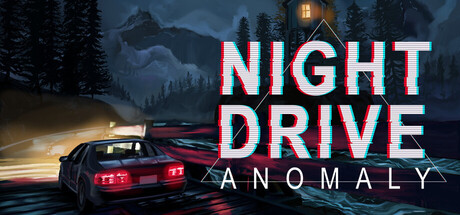 Night Drive - Anomaly