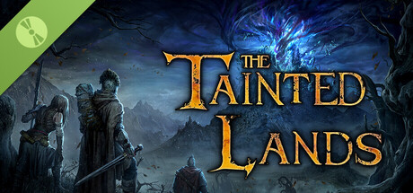 The Tainted Lands Demo