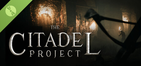 The Citadel Project - Demo