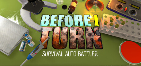 Before I Turn: Survival Auto Battler