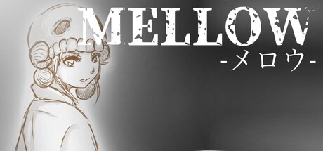 MELLOW