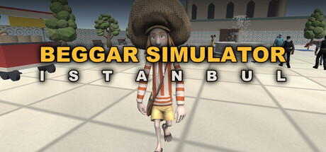 Beggar Simulator: Istanbul — Steam header