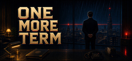 ONE MORE TERM