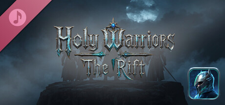 Holy Warriors : The Rift Soundtrack