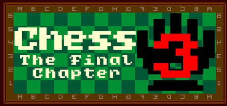 Chess 3: The Final Chapter