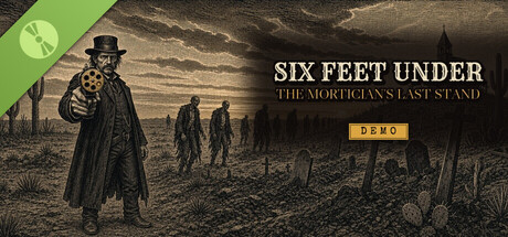 Six Feet Under: The Mortician’s Last Stand Demo