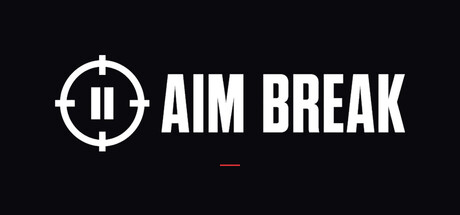 Aim Break