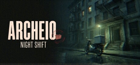 ARCHEIO: Night Shift