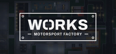 WORKS: Motorsport Factory